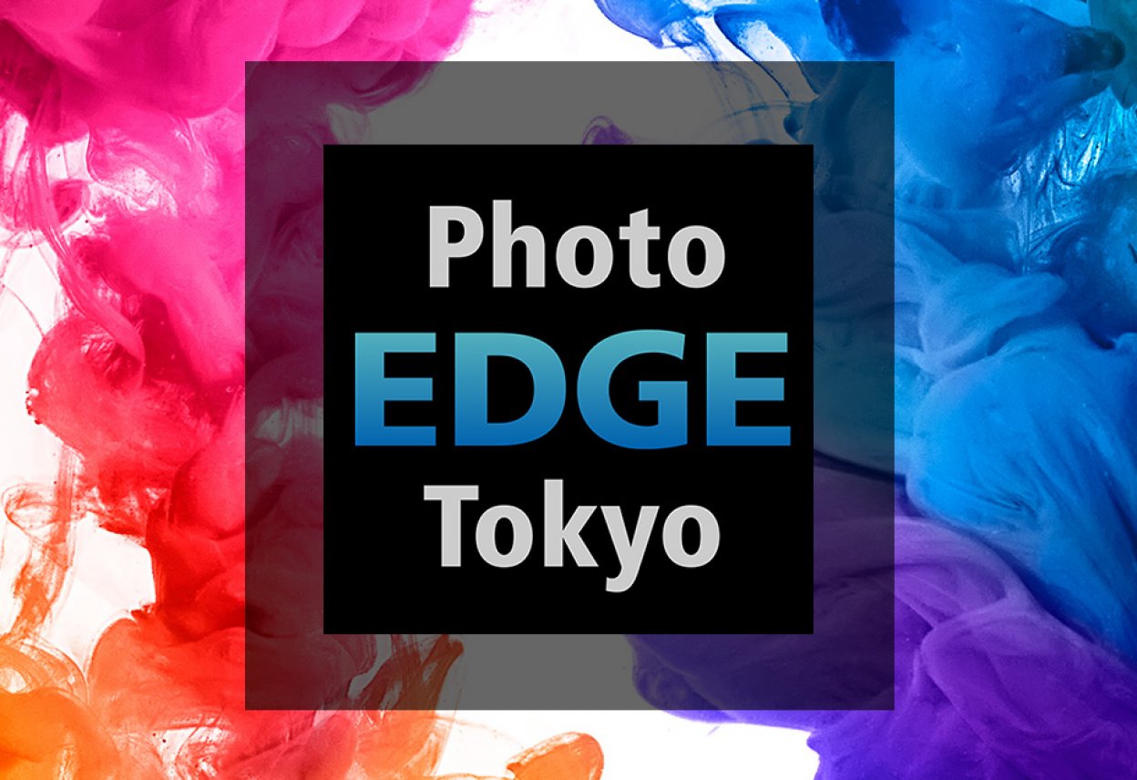 Photo Edge Tokyo 18 プロフェッショナルのための写真 映像展示会を10月24日に開催 ワークショップ セミナー Camera Fan編集部 カメラファン 中古カメラ レンズ検索サイト 欲しい中古カメラが見つかる