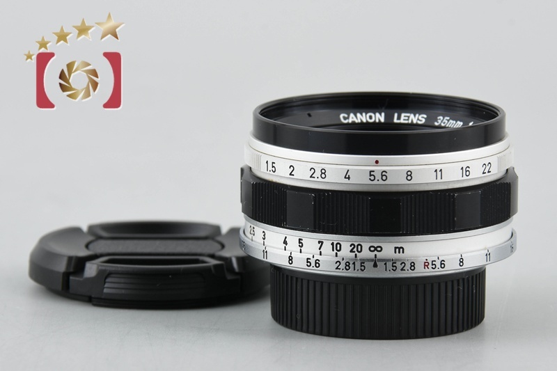 【中古】Canon キヤノン 35mm f/1.5 L39 ライカスクリューマウント 2025.4月 オーバーホール済み